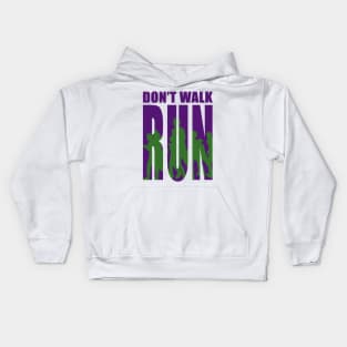 Don't Walk Run Kids Hoodie